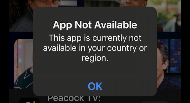 Image showing iOS App Store message indicating an App is not available in the country or region.